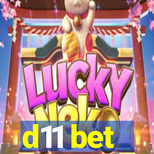 d11 bet